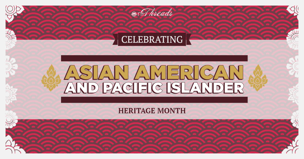 Celebrating Asian Pacific American Heritage Month: Oni Threads' Mission & Vision
